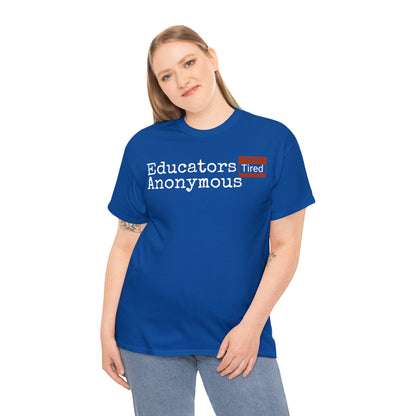 Educators Anonymous Tee