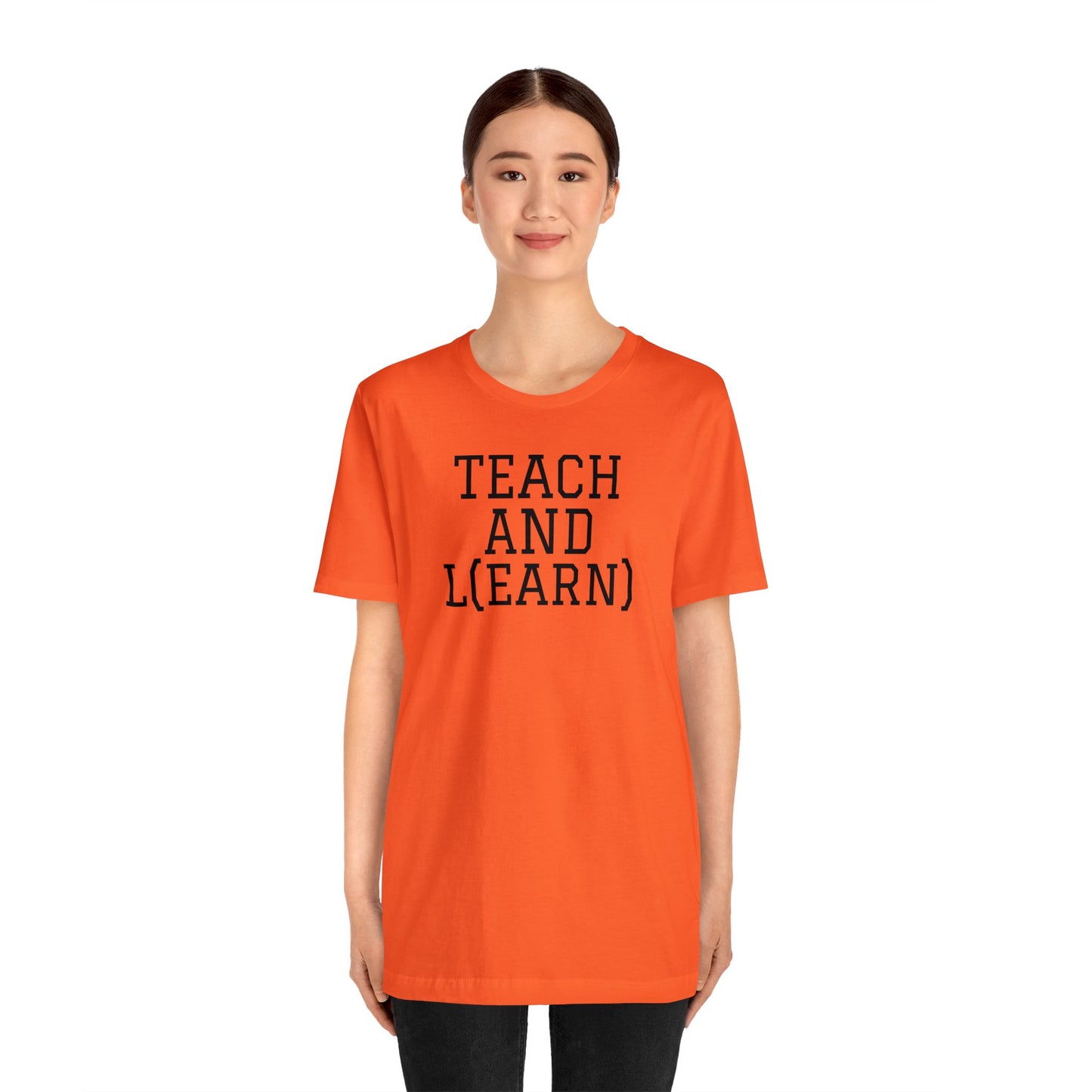 TEACH AND L(EARN) Tee