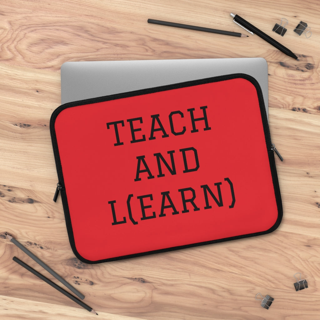 TEACH AND L(EARN) Laptop Sleeve (Red) - EDU HUSTLE