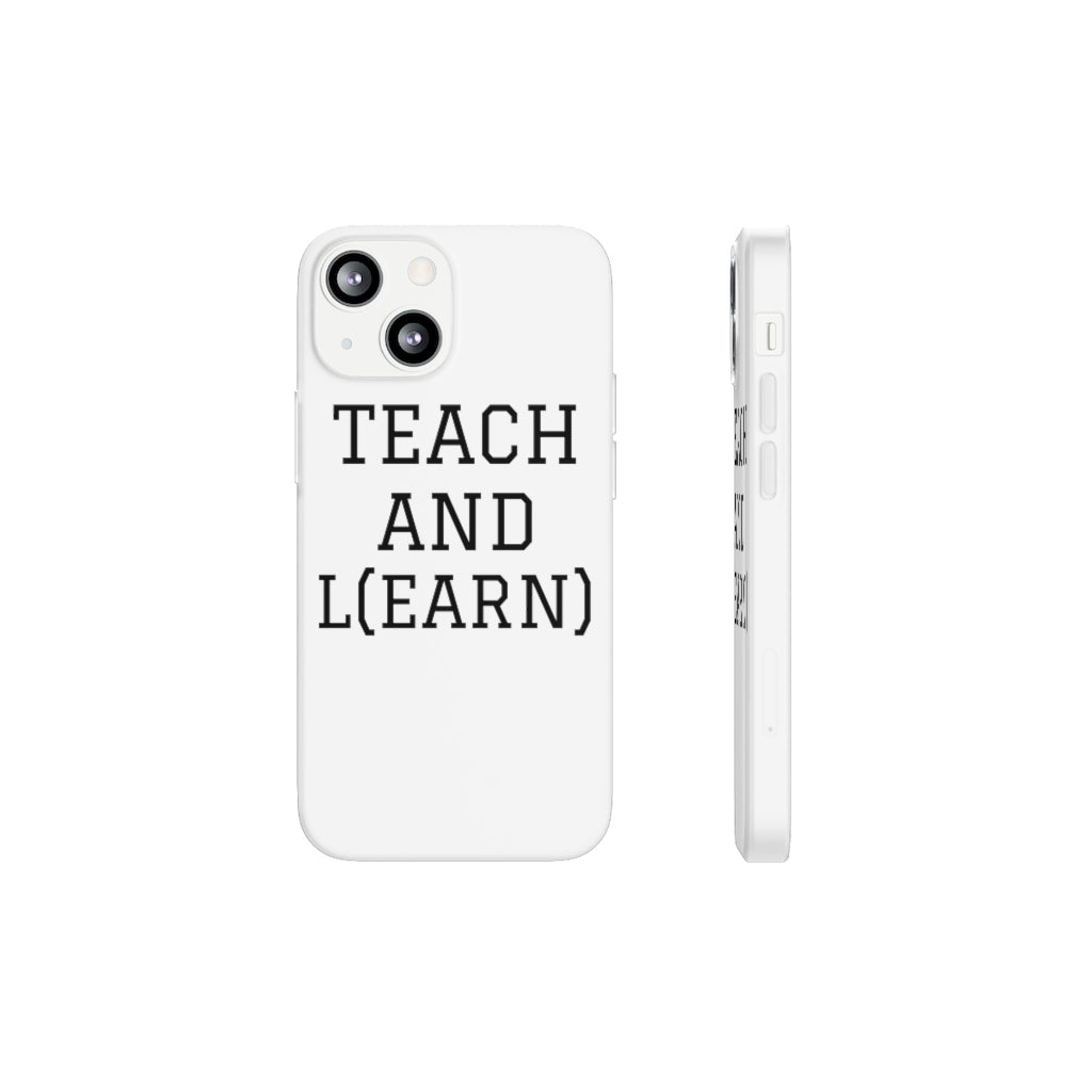 TEACH AND L(EARN) Phone Case - EDU HUSTLE