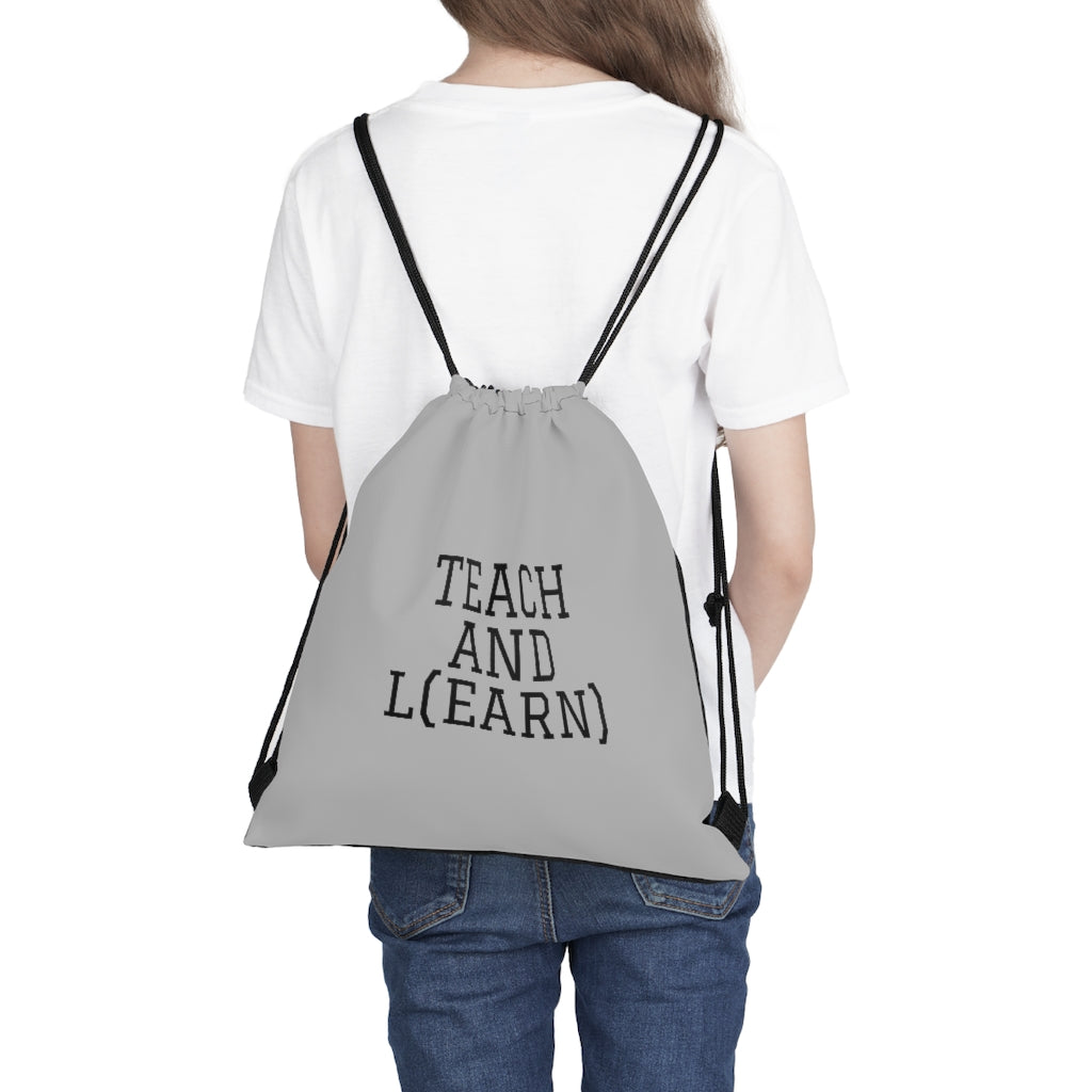 TEACH AND L(EARN) Drawstring Bag - EDU HUSTLE