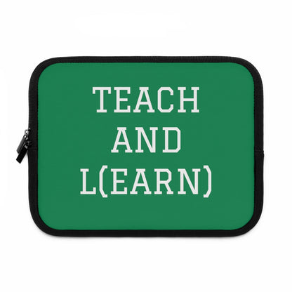 TEACH AND L(EARN) Laptop Sleeve (Green) - EDU HUSTLE