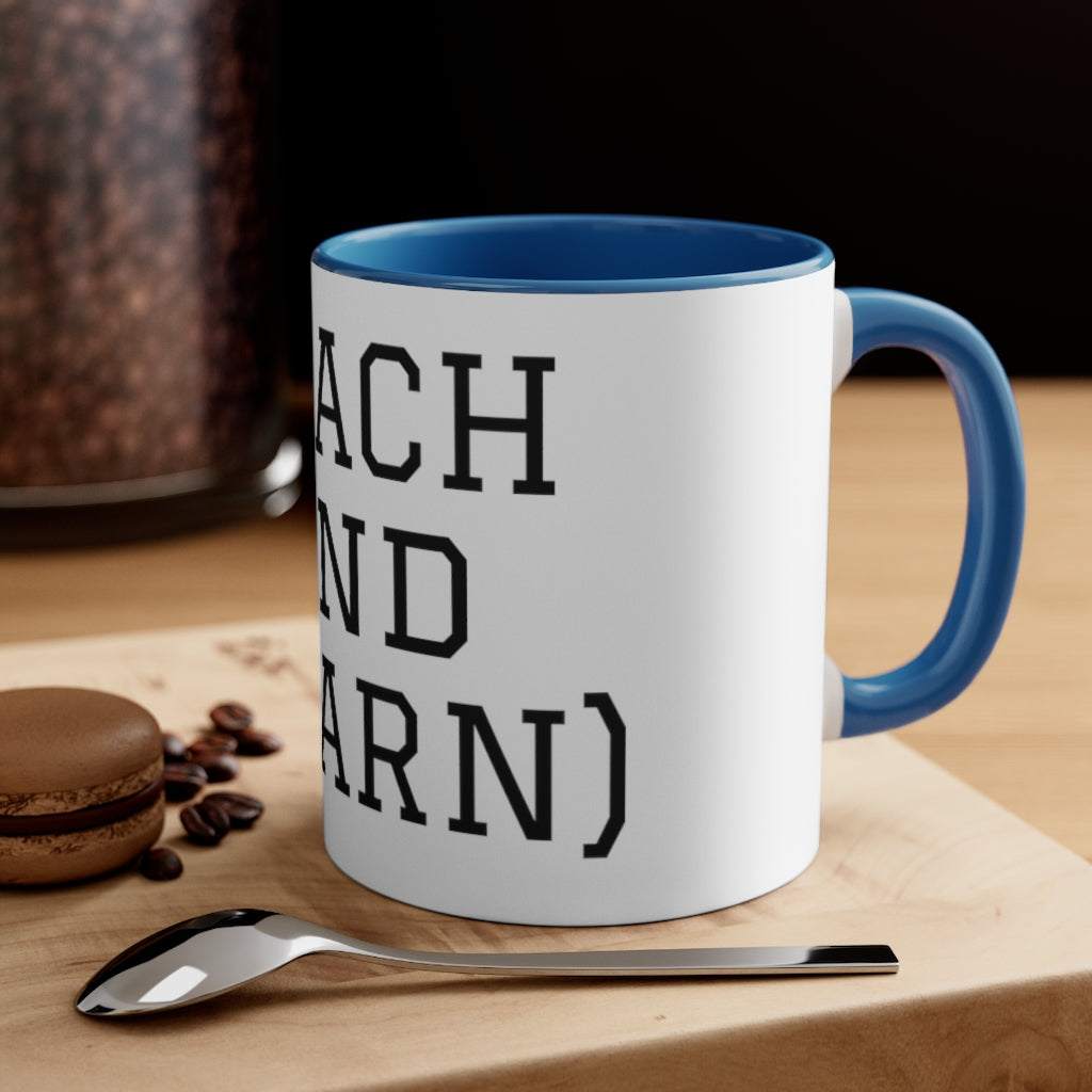 Teach and L(earn) Mug - EDU HUSTLE